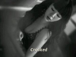 Crooked