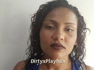 DirtyxPlayfulx
