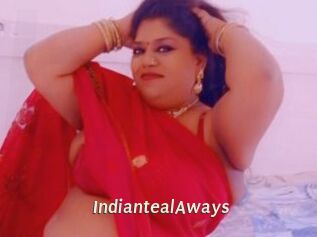 IndiantealAways