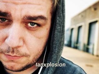 Ianxplosion