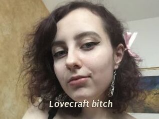 Lovecraft_bitch