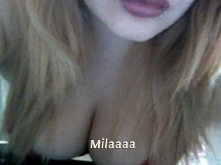 Milaaaa