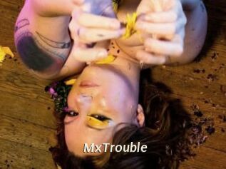 MxTrouble