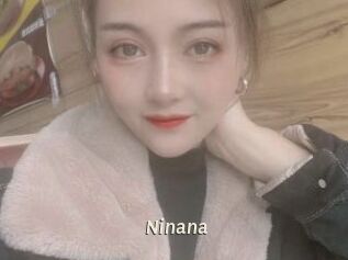 Ninana