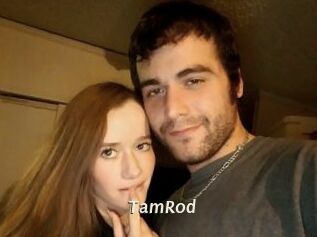 TamRod