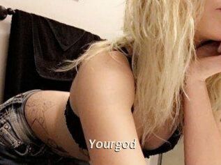 Yourgod